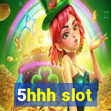 5hhh slot